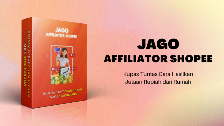 Jago Affiliator Shopee